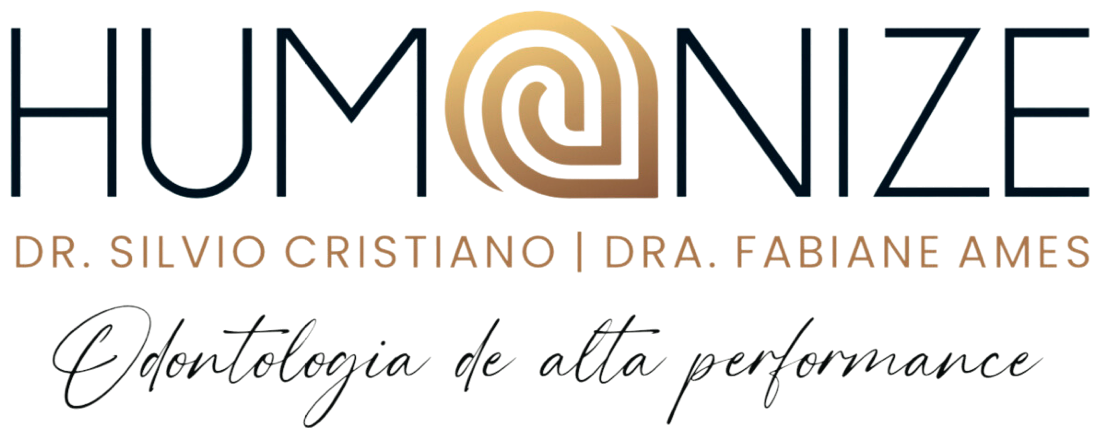 Humanize Odontologia — Dr. Silvio Cristiano | Dra. Fabiane Ames